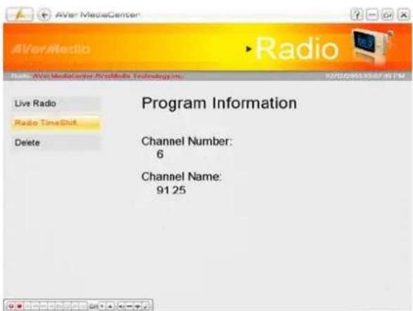 AVerMediaCenter Radio Live Radio Radio TimeShift Delete Program Information Channel Number: 6 Channel Name: 91 25