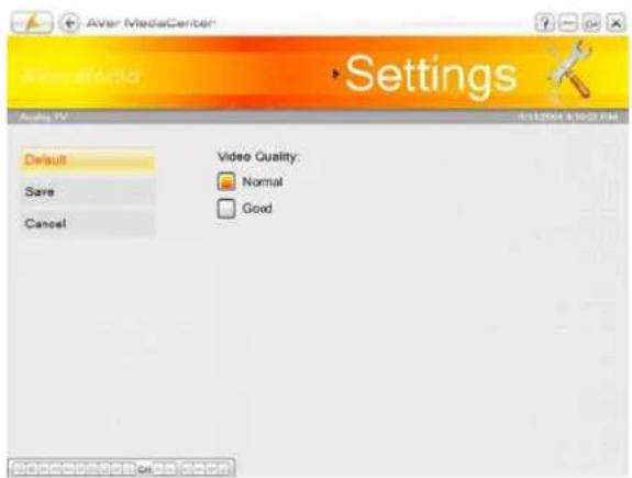 AVar MediaCenter Settings Audio TV Default Save Cancel Video Quality: Normal Good