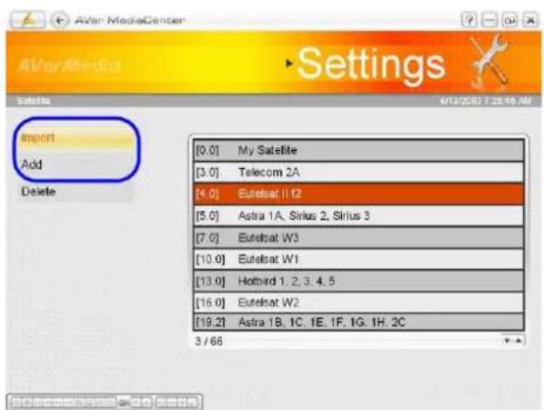 AVarMedia Settings 6/13/2007 7:25:49 AM Import Add Delete [0,0] My Satellite [3,0] Telecom 2A [4,0] Eutelsat 112 [5,0] Astra 1A, Sirius 2, Sirius 3 [7,0] Eutelsat W3 [10,0] Eutelsat W1 [13,0] Hotbird 1, 2, 3, 4, 5 [16,0] Eutelsat W2 [19,2] Astra 1B, 1C, 1E, 1F, 1G, 1H, 2C 3 / 66