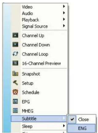 Video Audio Playback Signal Source Channel Up Channel Down Channel Loop 16-Channel Preview Snapshot Setup Schedule EPG MHEG Subtitle Sleep Close ENG