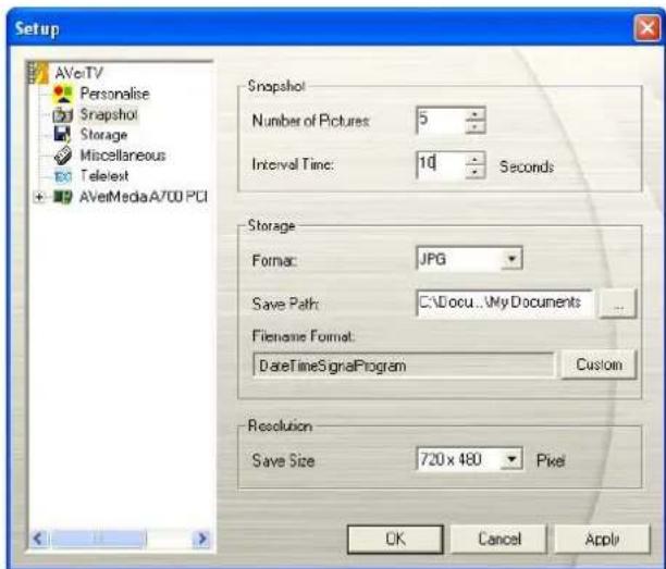 Setup AVeTV Personalise Snapshot Storage Miscellaneous Telex AVeMediaA/00 PCI Snapshot Number of Pictures: 5 Interval Time: 10 Seconds Storage Format: JPG Save Path: C:\Docu\My Documents Filename Format: DateTimeSignalProgram Custom Resolution Save Size 720 x 480 Pixel OK Cancel Apply