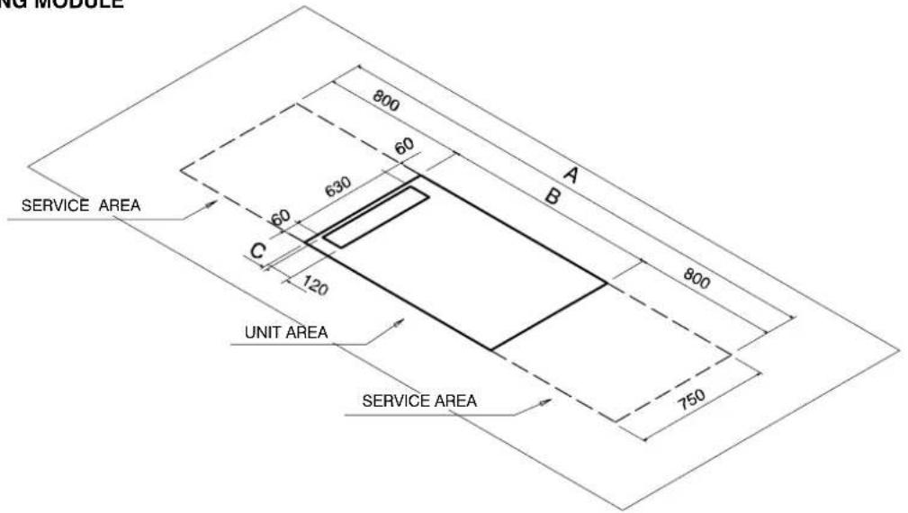 NG MODULE SERVICE AREA 60 630 800 60 A B C 120 UNIT AREA 800 750 SERVICE AREA