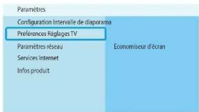 Paramètres Configuration Intervalle de diaporama Préférences Régloges TV Paramètres réseau Services Internet Infos produit Economiseur d'écran