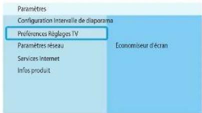 Paramètres Configuration Intervalle de diaporama Preferences Régages TV Paramètres réseau Services Internet Infus produit Economiseur d'écran