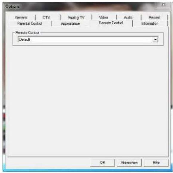 Options General | DTV | Analog TV | Video | Audio | Record Parental Control | Appearance | Remote Control | Information Remote Control Default OK Abbrechen Hife