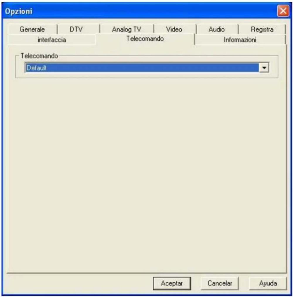 Opzioni Generale | DTV | Analog TV | Video | Audio | Registra | interfaccia | Telecomando | Informazioni Telecomando Default Aceptar Cancelar Ayuda