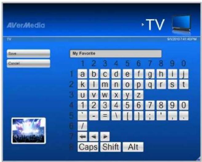 AlVerMedia TV 9/1/2010:7:41:40PM Save Cancel My Favorite 1 2 3 4 5 6 7 8 9 0 1 a b c d e f g h i j 2 k l m n o p q r s t 3 u v w x y z 4 1 2 3 4 5 6 7 8 9 0 5 ` - = \ [ ] ; ', . 6 / 7 ← ◀ ▶ 8 Caps Shift Alt