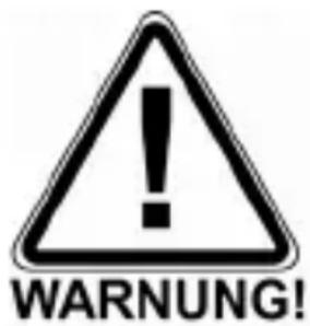 WARNUNG!