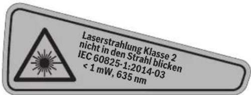 Laserstrahlung Klasse 2 nicht in den Strahl blicken IEC 60825-1:2014-03 < 1 mW, 635 nm