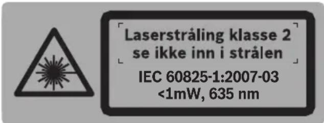 Laserstråling klasse 2 se ikke inn i strålen IEC 60825-1:2007-03 <1mW, 635 nm