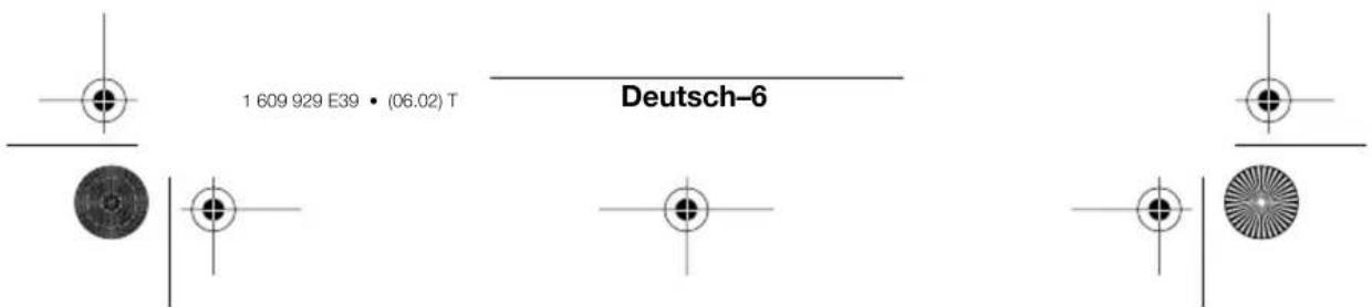 1 609 929 E39 • (06.02) T Deutsch-6