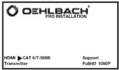 OEHLBACH® PRO INSTALLATION HDMI ►CAT 6/7-568B Support Transmitter FullHD 1080P