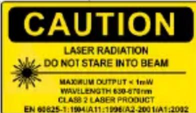 CAUTION LASER RADIATION DO NOT STARE INTO BEAM MAXIMUM OUTPUT < 1mW WAVELLENGTH 638-578nm CLASS 2 LASER PRODUCT EN 60825-1:1994/A.11:1996(A2-200)A.1:2002