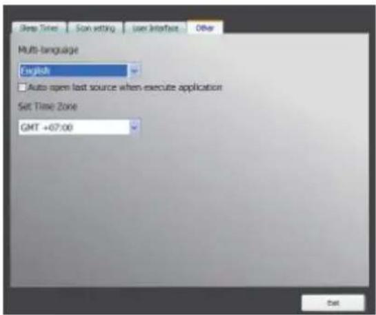 Sleep Time Scan setting User Interface Other Multi-language English Auto open last source when execute application Set Time Zone GMT +07:00 set