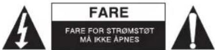 FARE FARE FOR STRÖMSTÖT MÅ IKKE ÅPNES