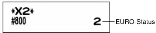 *X2* #800 2—EURO-Status