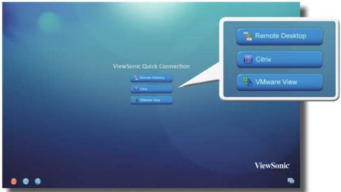 ViewSonic Quick Connection Remote Desktop Citrix VMware View Remote Desktop Citrix VMware View ViewSonic