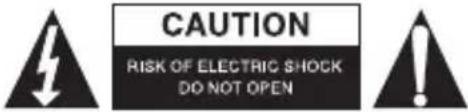 CAUTION RISK OF ELECTRIC SHOCK DO NOT OPEN
