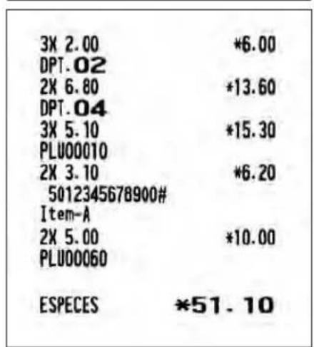 3X 2.00 *6.00 DPT.02 2X 6.80 *13.60 DPT.04 3X 5.10 *15.30 PLU00010 2X 3.10 *6.20 5012345678900# Item-A 2X 5.00 *10.00 PLU00060 ESPECES *51.10