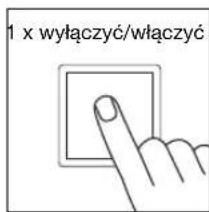 1 x wyłączyć/włączyć