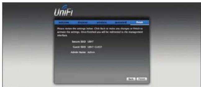 UniFi winflows discovery windows password finish Please review the settings below. Click back to make any changes or finish to achieve the settings. Once finished you will be redirected to the management interface. Secure SSD: UNIX Guest SSD: UNIX-GUST Admin Name: Admin Back Finish