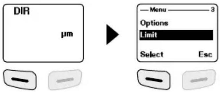 DIR µm Menu 3 Options Limit Select Esc