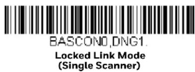 BASCON0,DNG1. Locked Link Mode (Single Scanner)