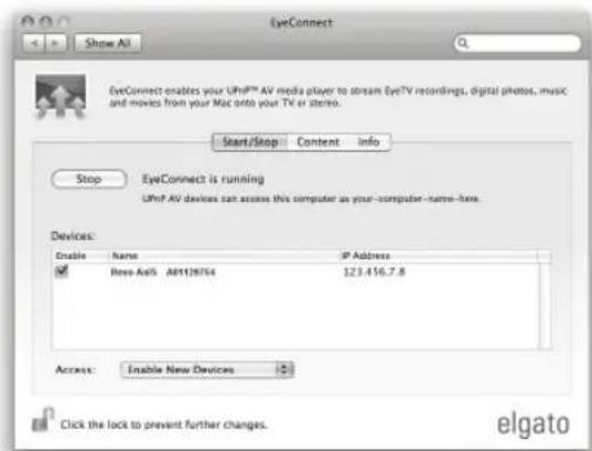 EyeConnect Start/Stop Content Info Stop EyeConnect is running OpenP AV devices can access this computer as your-computer-name here. Devices: Enable Name IP Address New As5 A01126754 123.416.7.8 Access: Enable New Devices Click the lock to prevent further changes. elgato