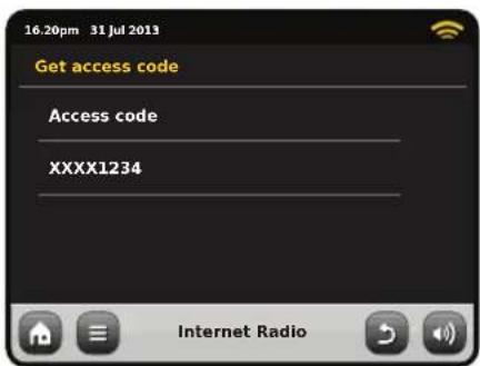 16.20pm 31 Jul 2013 Get access code Access code XXXX1234 Internet Radio