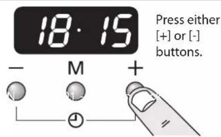 18·15 Press either (+) or [-] buttons. - M + M