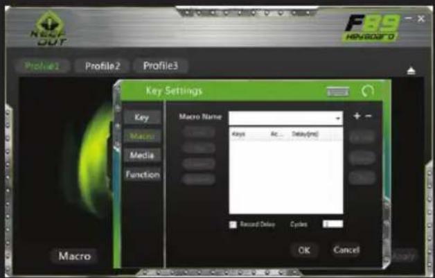 NEE OUT Profile1 Profile2 Profile3 F89 HENBOARD Key Settings Macro Name: Keys Arc... Delay(min) Record Delay Cycles OK Cancel Macro