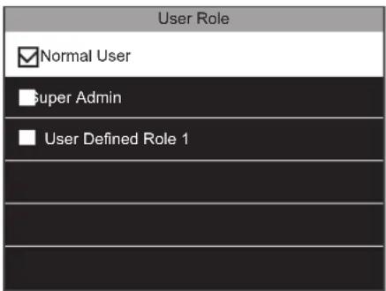 User Role ✓ Normal User ■ Super Admin ■ User Defined Role 1