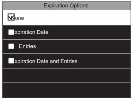 Expiration Options None Expiration Date Entries Expiration Date and Entries