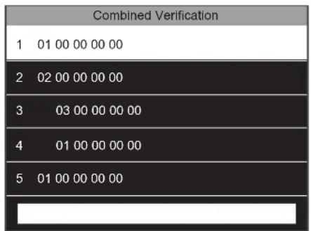 Combined Verification 1 01 00 00 00 00 2 02 00 00 00 00 3 03 00 00 00 00 4 01 00 00 00 00 5 01 00 00 00 00