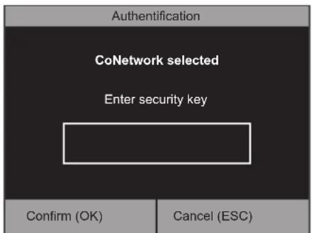 Authentication CoNetwork selected Enter security key Confirm (OK) Cancel (ESC)
