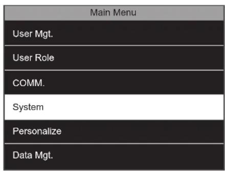 Main Menu User Mgt. User Role COMM. System Personalize Data Mgt.