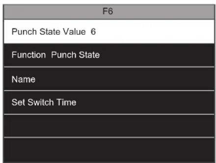 F6 Punch State Value 6 Function Punch State Name Set Switch Time