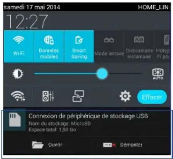 samedi 17 mai 2014 HOME_LIN 12:27 Wi-Fi Données mobiles Smart Saving Mode lecture Dictionnaire instantanté Hotsp Fi pot AUTO Effacer Connexion de périphérique de stockage USB Nom du stockage: MicroSD Espace total: 1,90 Go Ouvrir Démonter