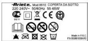 -Ariete Mod 8810 COPERTA DA SOTTO 220-240V~ 50/60Hz 55-65W WE10 Mode in P.R.C. P.N.00398100A/ARD