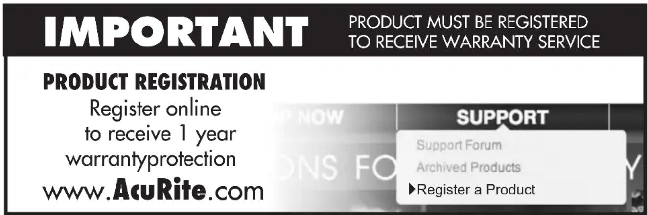 IMPORTANT PRODUCT MUST BE REGISTERED TO RECEIVE WARRANTY SERVICE PRODUCT REGISTRATION Register online to receive 1 year warrantyprotection www.AcuRite.com SUPPORT Support Forum Archived Products ►Register a Product