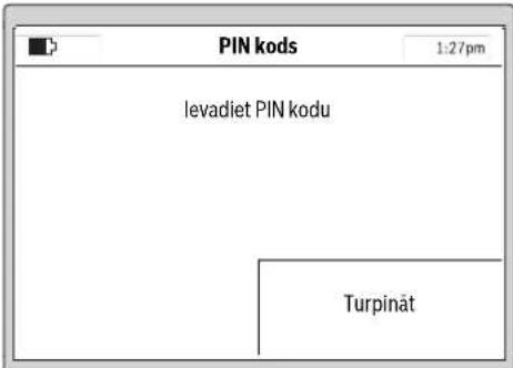 PIN kods 1:27pm levadiet PIN kodu Turpināt