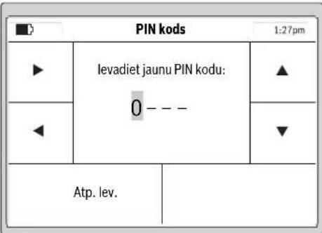 PIN kods 1:27pm ▶ levadiet jaunu PIN kodu: 0 --- ▲ ◀ ▼ Atp. lev.