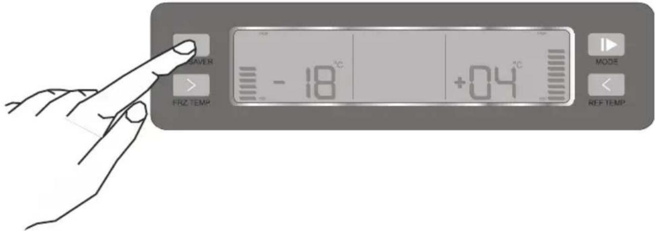 SAVER FRZ TEMP - 18 °C +04 °C MODE REF TEMP