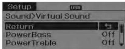 Setup USB Sound>Virtual Sound Return PowerBass Off PowerTreble Off