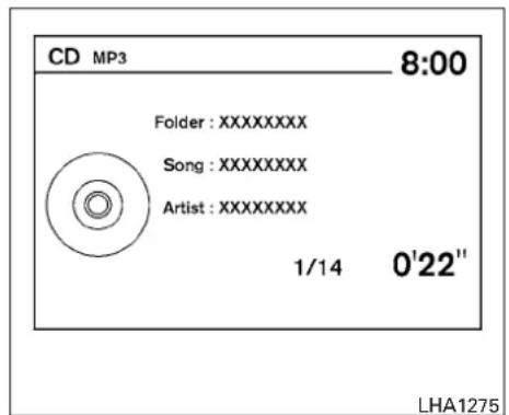 CD MP3 8:00 Folder : XXXXXXXX Song : XXXXXXXX Artist : XXXXXXXX 1/14 0'22" LHA1275