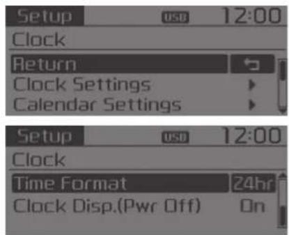 Setup USD 12:00 Clock Return Clock Settings Calendar Settings Setup USD 12:00 Clock Time Format 24hr Clock Disp.(Pwr Off) On