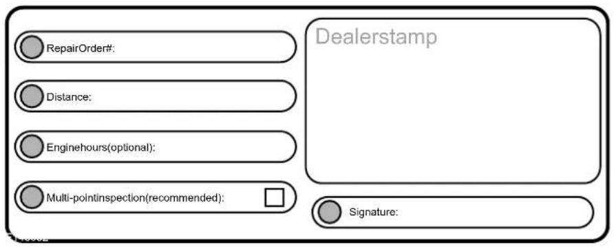 RepairOrder#: Distance: Enginehours(optional): Multi-pointinspection(recommended): Dealerstamp Signature: