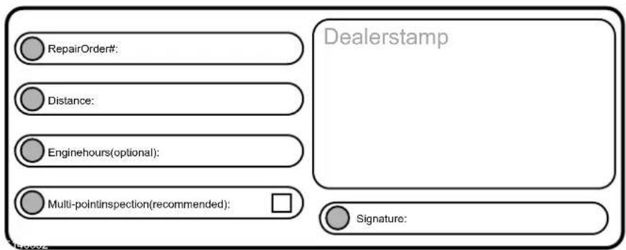 RepairOrder#: Distance: Enginehours(optional): Multi-pointinspection(recommended): Dealerstamp Signature: