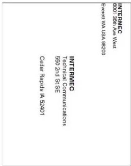 INTERMEC 6001 36th Ave West Evenett WA USA 68203 INTERMEC Technical Communications 550 2nd St SE Cedar Rapids IA 52401