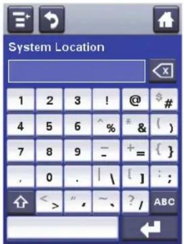 System Location 1 2 3 ! @ # 4 5 6 ^ % * & ( ) 7 8 9 - + = { } , 0 . | \ [ ] : ; < > ", ~ , ? / ABC